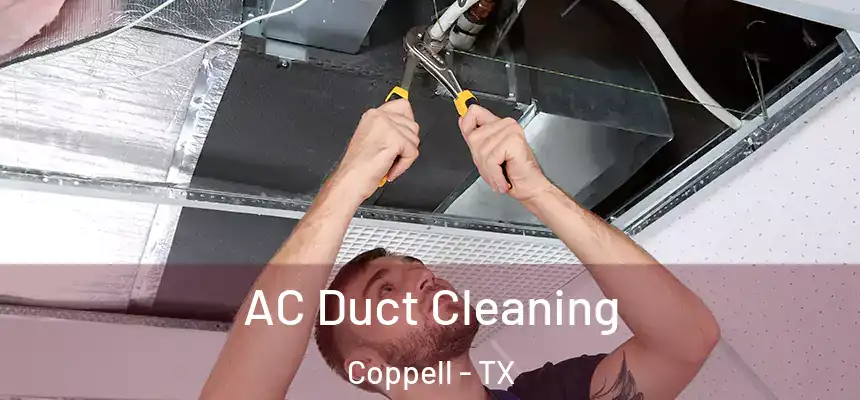  AC Duct Cleaning Coppell - TX