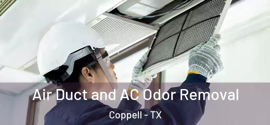  Air Duct and AC Odor Removal Coppell - TX