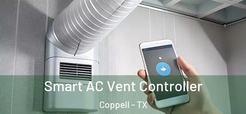  Smart AC Vent Controller Coppell - TX